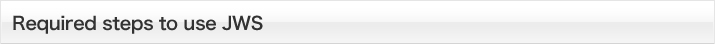 Required steps to use JWS